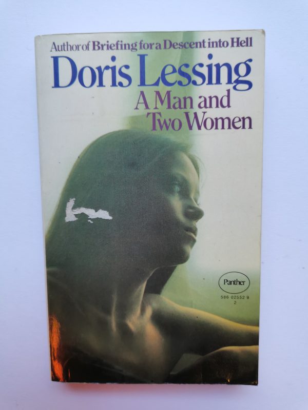 A Man and Two Women - Doris Lessing