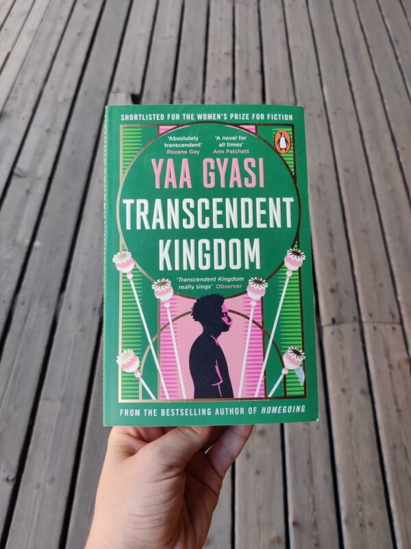 Transcendent Kingdom - Yaa Gyasi