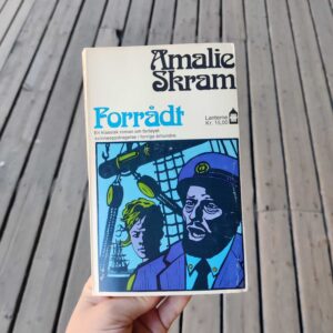 Forrådt - Amalie Skram
