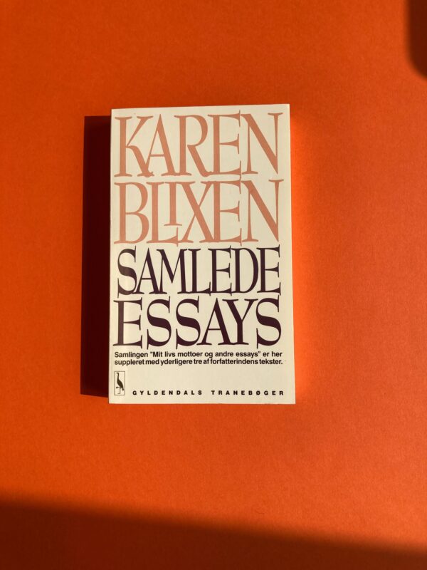 Samlede essays - Karen Blixen