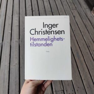 Hemmelighetstilstanden - Inger Christensen