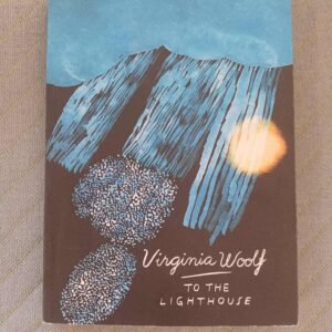 To the Lighthouse - Virginia Woolf