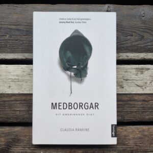 Medborgar: eit amerikansk dikt - Claudia Rankine