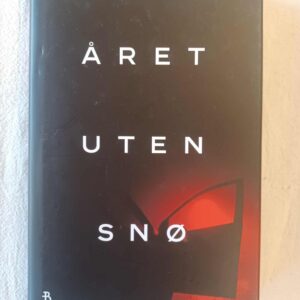 Året uten snø - Eva Aagaard