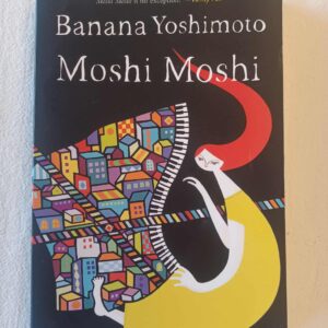 Moshi Moshi - Banana Yoshimoto