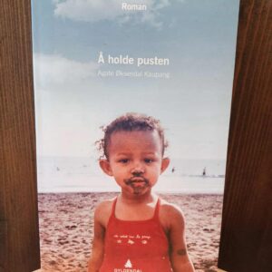 Å holde pusten - Agate Øksendal Kaupang