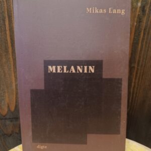 Melanin - Mikas Lang