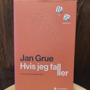 Hvis jeg faller - Jan Grue