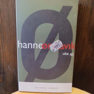 Uke 43 - Hanne Ørstavik