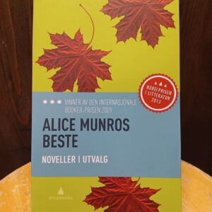 Alice Munros beste (noveller i utvalg) - Alice Munro