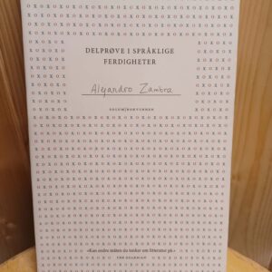 Delprøve i språklige ferdigheter - Alejandro Zambra