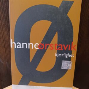 Kjærlighet - Hanne Ørstavik