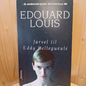 Farvel til Eddy Belleguele - Edouard Louis
