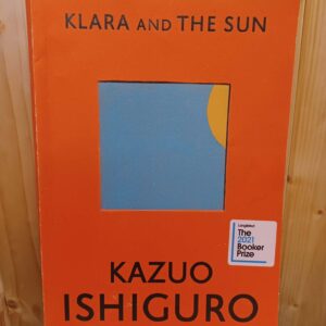 Klara and the Sun - Kazuo Ishiguro