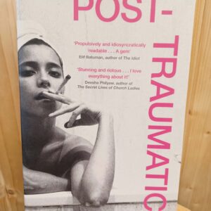 Post-Traumatic - Chantal V. Johnson