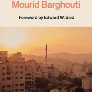 I Saw Ramallah - Mourid Barghouti
