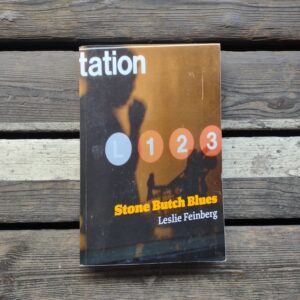 Stone Butch Blues - Leslie Feinberg