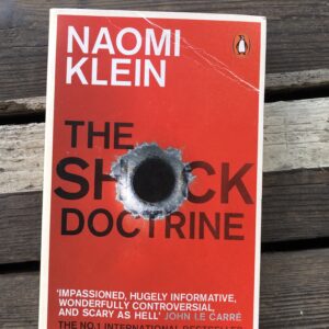 The Shock Doctrine - Naomi Klein
