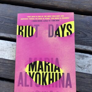 Riot Days - Maria Alyokhina